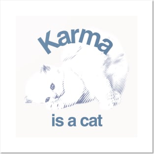 Karma is a cat Taylor Swift Posters and Art